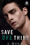 Джулия Вулф - Save One Thing
