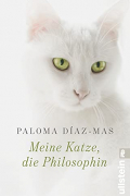 Paloma Díaz-Mas - Meine Katze, die Philosophin