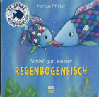 Pfister Marcus - Schlaf gut, kleiner Regenbogenfisch