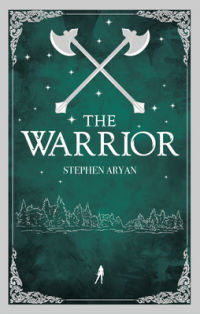 Стивен Эриан - The Warrior