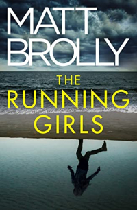 Мэтт Бролли - The Running Girls