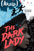 Акала  - The Dark Lady