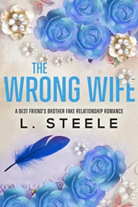 Л. Стил - The Wrong Wife