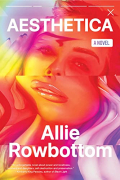 Allie Rowbottom - Aesthetica