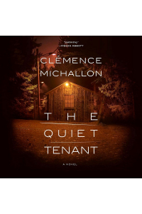 Clémence Michallon - The Quiet Tenant