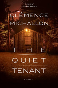 Clémence Michallon - The Quiet Tenant