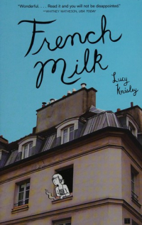 Люси Найсли - French Milk