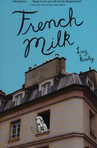 Люси Найсли - French Milk