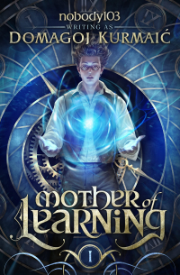 Mother of Learning Arc 1
