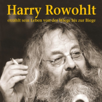 Harry Rowohlt - Erz?hlt sein Leben von der Wiege bis zur Biege (Live)