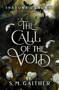 The Call of the Void