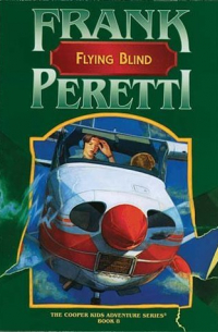 Фрэнк Перетти - Flying Blind