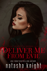 Natasha Knight - Deliver Me From Evil