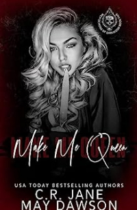  - Make Me Queen