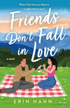 Erin Hahn - Friends Don&#039;t Fall in Love