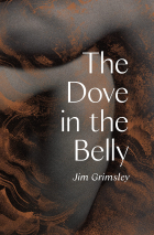 Джим Гримсли - The Dove in the Belly