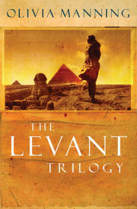 Manning Olivia - The Levant Trilogy