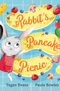 Evans Tegen - Rabbit's Pancake Picnic