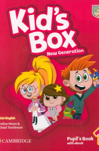  - Kid's Box New Generation. Level 1. Pupil's Book with eBook