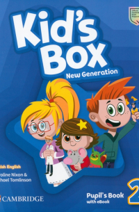  - Kid's Box New Generation. Level 2. Pupil's Book with eBook