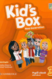  - Kid's Box New Generation. Level 3. Pupil's Book with eBook