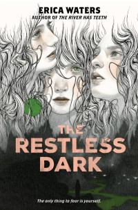 Эрика Уотерс - The Restless Dark