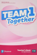  - Team Together. Level 1. Teacher&#039;s Book with Digital Resources