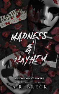 A.R. Breck - Madness & Mayhem