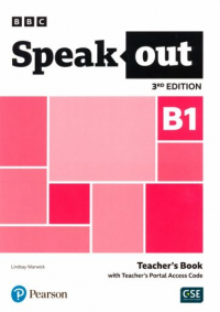 Warwick Lindsay - Speakout. 3rd Edition. B1. Teacher's Book with Teacher's Portal Access Code