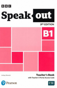 Warwick Lindsay - Speakout. 3rd Edition. B1. Teacher's Book with Teacher's Portal Access Code