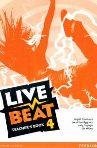  - Live Beat. Level 4. Teachers Book
