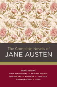 Джейн Остин - The Complete Novels of Jane Austen (сборник)