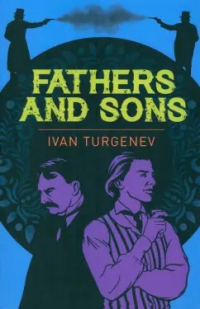 Иван Тургенев - Fathers and Sons