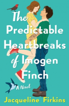 Jacqueline Firkins - The Predictable Heartbreaks of Imogen Finch