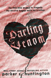 Паркер С. Хантингтон - Darling Venom