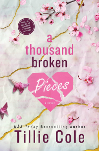 Тилли Коул - A Thousand Broken Pieces