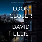 David Ellis - Look Closer