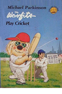 Michael Parkinson - Woofits Play Cricket