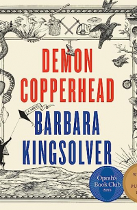 Barbara Kingsolver - Demon Copperhead