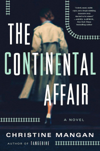 Christine Mangan - The Continental Affair