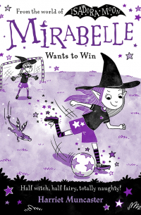 Гарриет Манкастер - Mirabelle Wants to Win