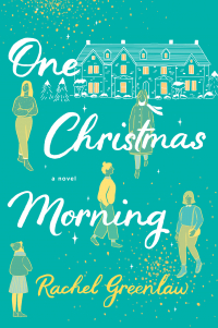 Рейчел Гринлоу  - One Christmas Morning