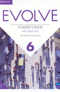  - Evolve. Level 6. Student’s Book with Digital Pack