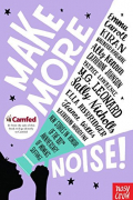  - Make More Noise!