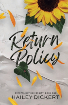 Hailey Dickert - Return Policy