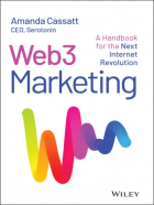 Amanda Cassatt - Web3 Marketing: A Handbook for the Next Internet Revolution