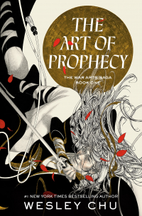 Уэсли Чу - The Art of Prophecy