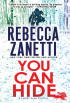 Rebecca Zanetti - You Can Hide