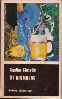 Агата Кристи - Öt kismalac
