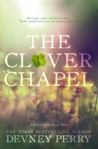 Девни Перри - The Clover Chapel